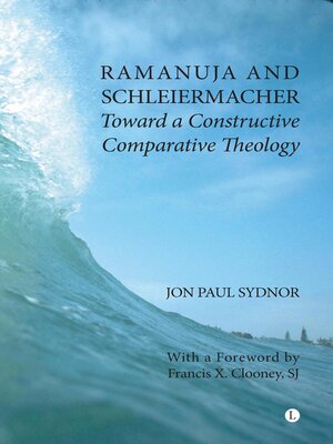 cover image of Ramanuja and Schleiermacher